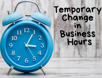 Temporary Change In Business Hours